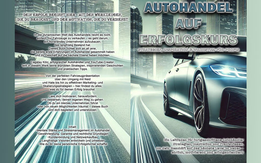 Autohandel auf Erfolgskurs Strategien, Inspiration, Wachstum